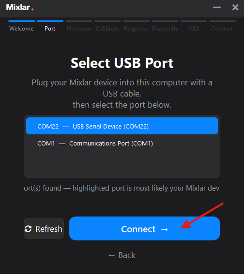 Setup wizard — Select USB Port, click Connect